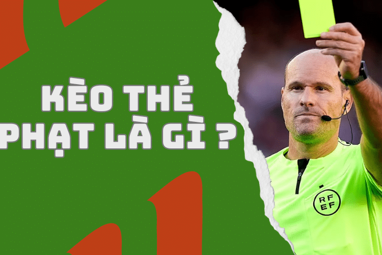 Kèo thẻ phạt