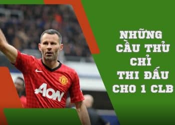 Những cầu thủ chỉ thi đấu cho 1 CLB