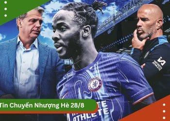 Tin chuyển nhượng sáng 28/8