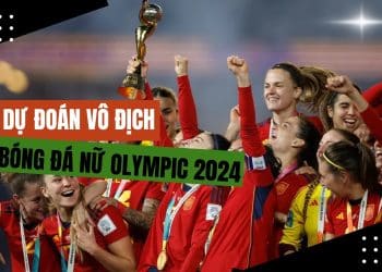 Chuyên gia dự đoán nhà vô địch bóng đá nữ Olympic 2024