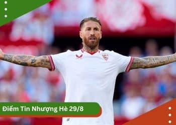 Tin chuyển nhượng sáng 30/8