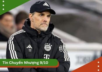 Tin chuyển nhượng 9/10