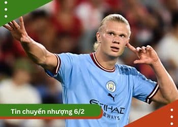 Tin Chuyển Nhượng Bóng Đá Ngày 6/2