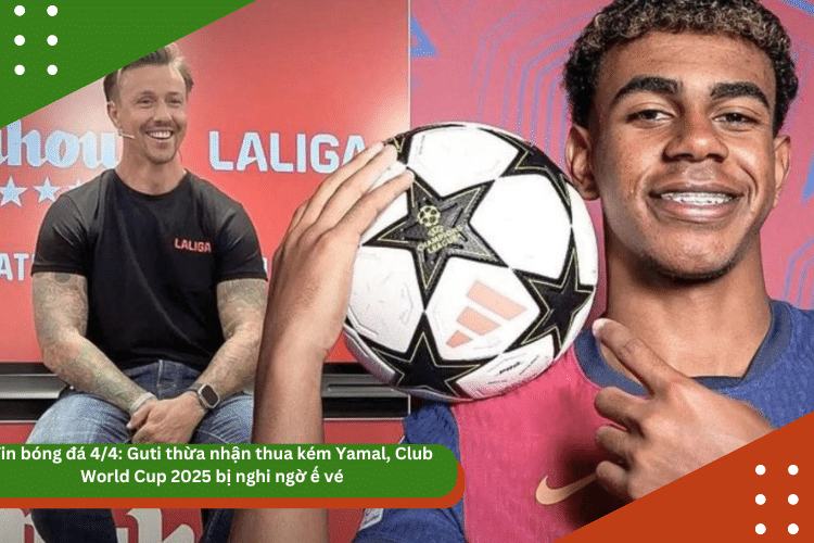 Tin bóng đá 4/4: Guti thừa nhận thua kém Yamal