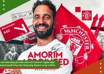 Tin mới nhất bóng đá chiều 14/5: HLV Amorim “nghĩa hiệp”, Liverpool quyết thay máu hàng công, Bayern ra tay vì Wirtz