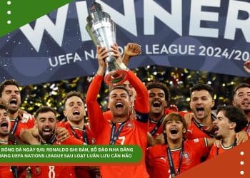 Tin bóng đá ngày 9/6: Ronaldo ghi bàn, Bồ Đào Nha đăng quang UEFA Nations League sau loạt luân lưu cân não