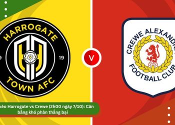 Soi kèo nhận định Harrogate vs Crewe (2h00 ngày 7/10): Cân bằng khó phân thắng bại